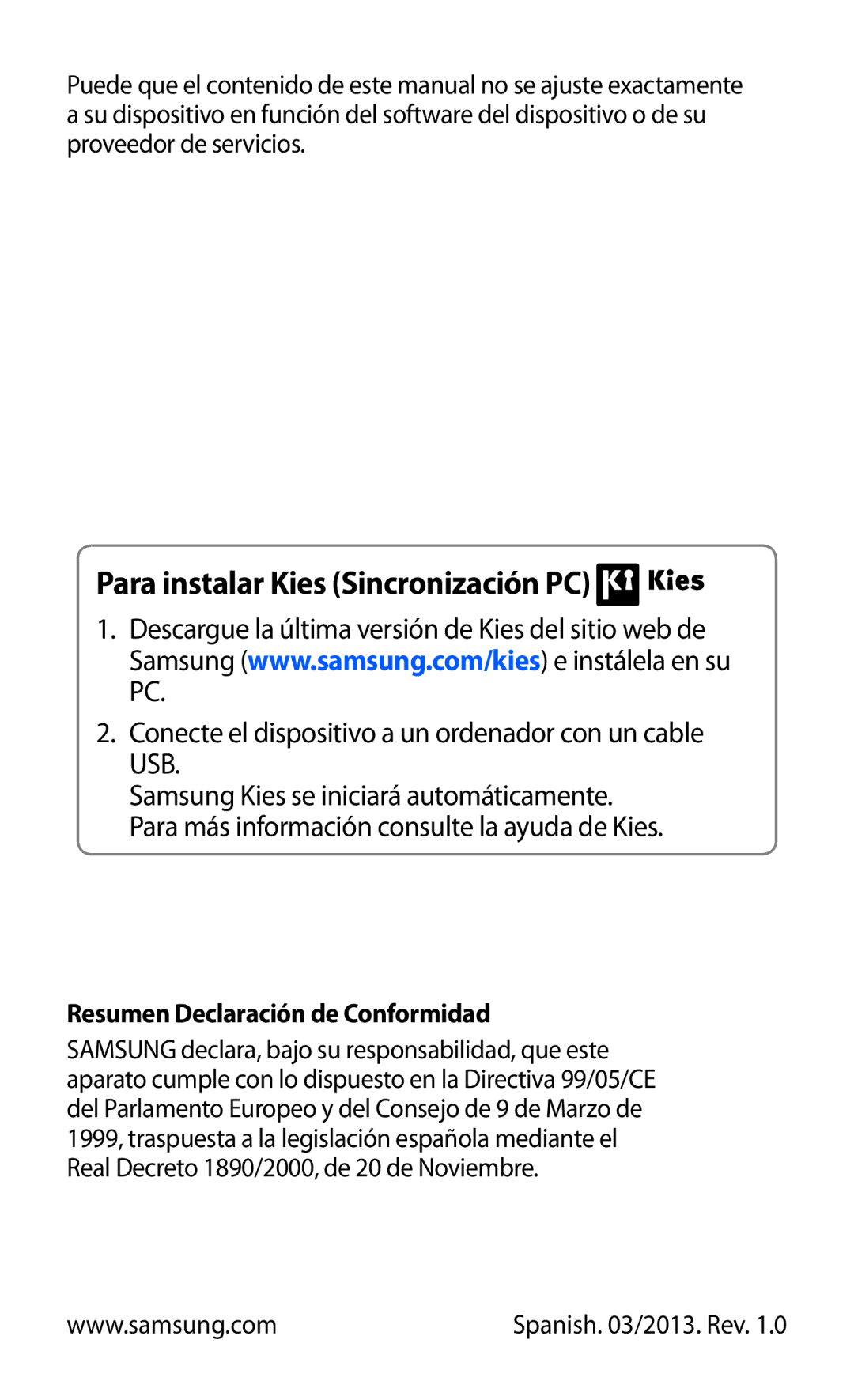 Samsung GT-N7000ZBAYOG, GT-N7000RWATMN, GT-N7000ZBEPHE, GT-N7000RWEPHE, GT-N7000ZBAXSP Para instalar Kies Sincronización PC 