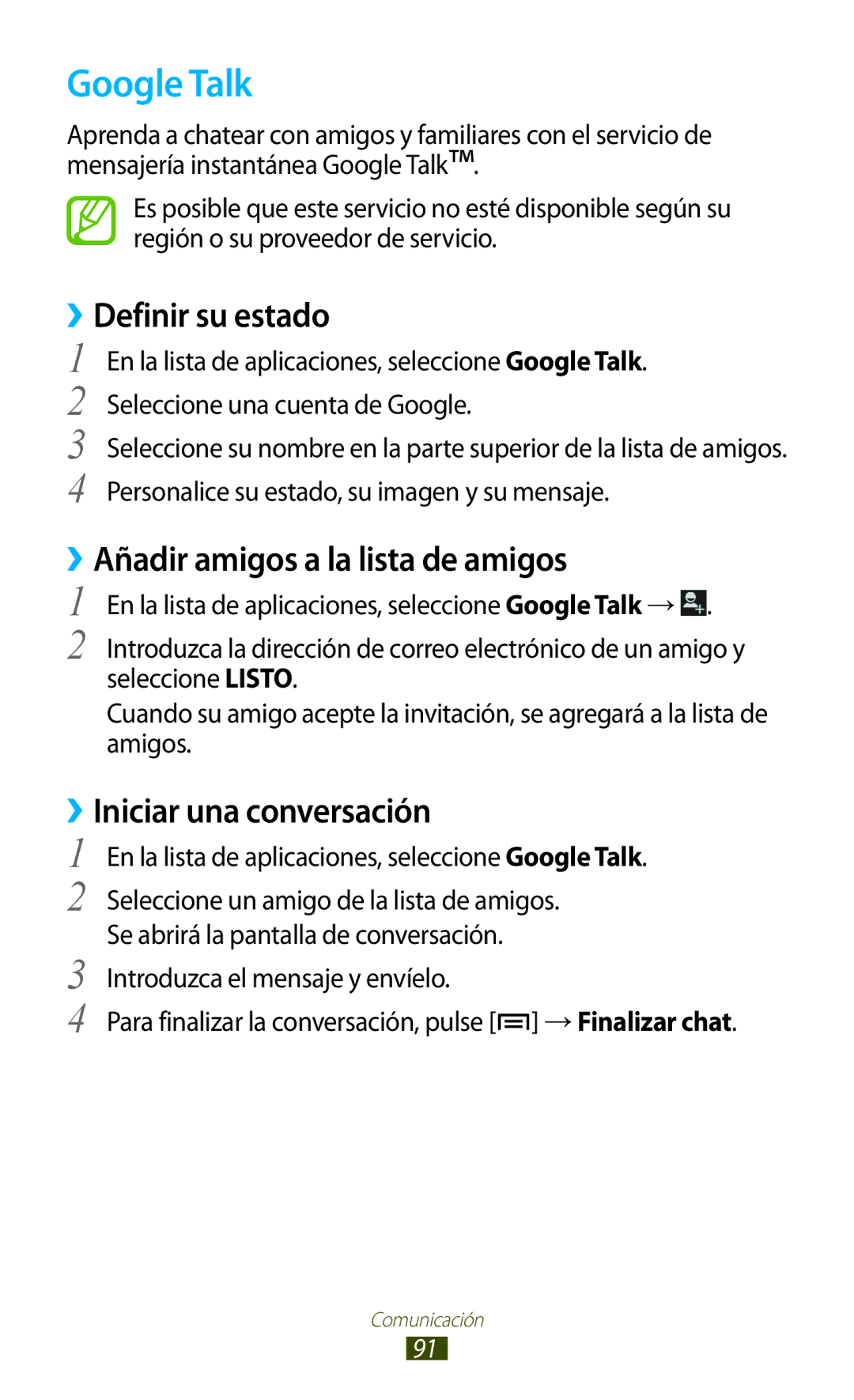 Samsung GT-N7000RWAXSP Google Talk, ››Definir su estado, ››Añadir amigos a la lista de amigos, ››Iniciar una conversación 