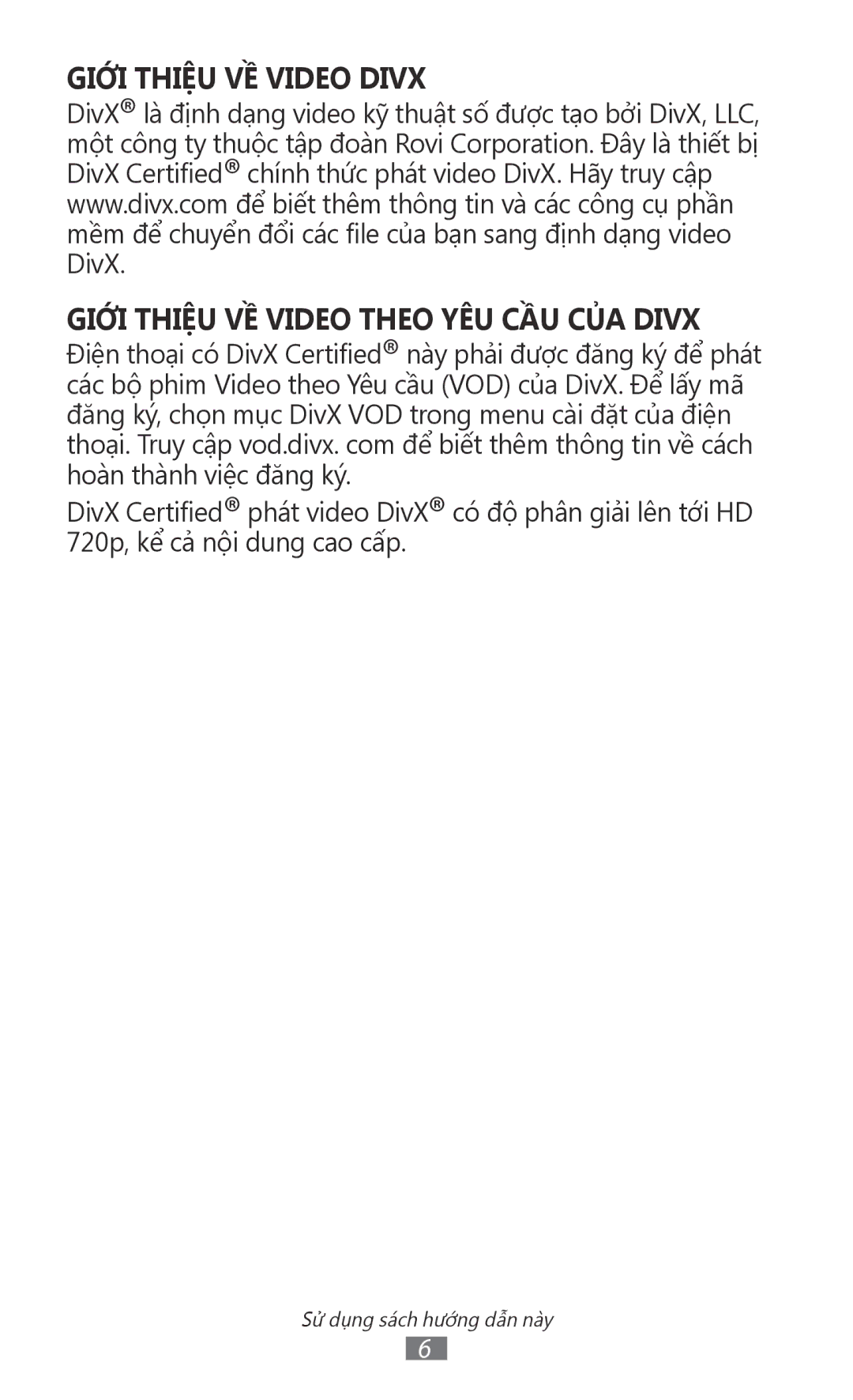 Samsung GT-N7000RWAXEV, GT-N7000RWAXXV, GT-N7000ZBAXXV, GT-N7000ZBAXEV manual Giới Thiệu VỀ Video Divx 