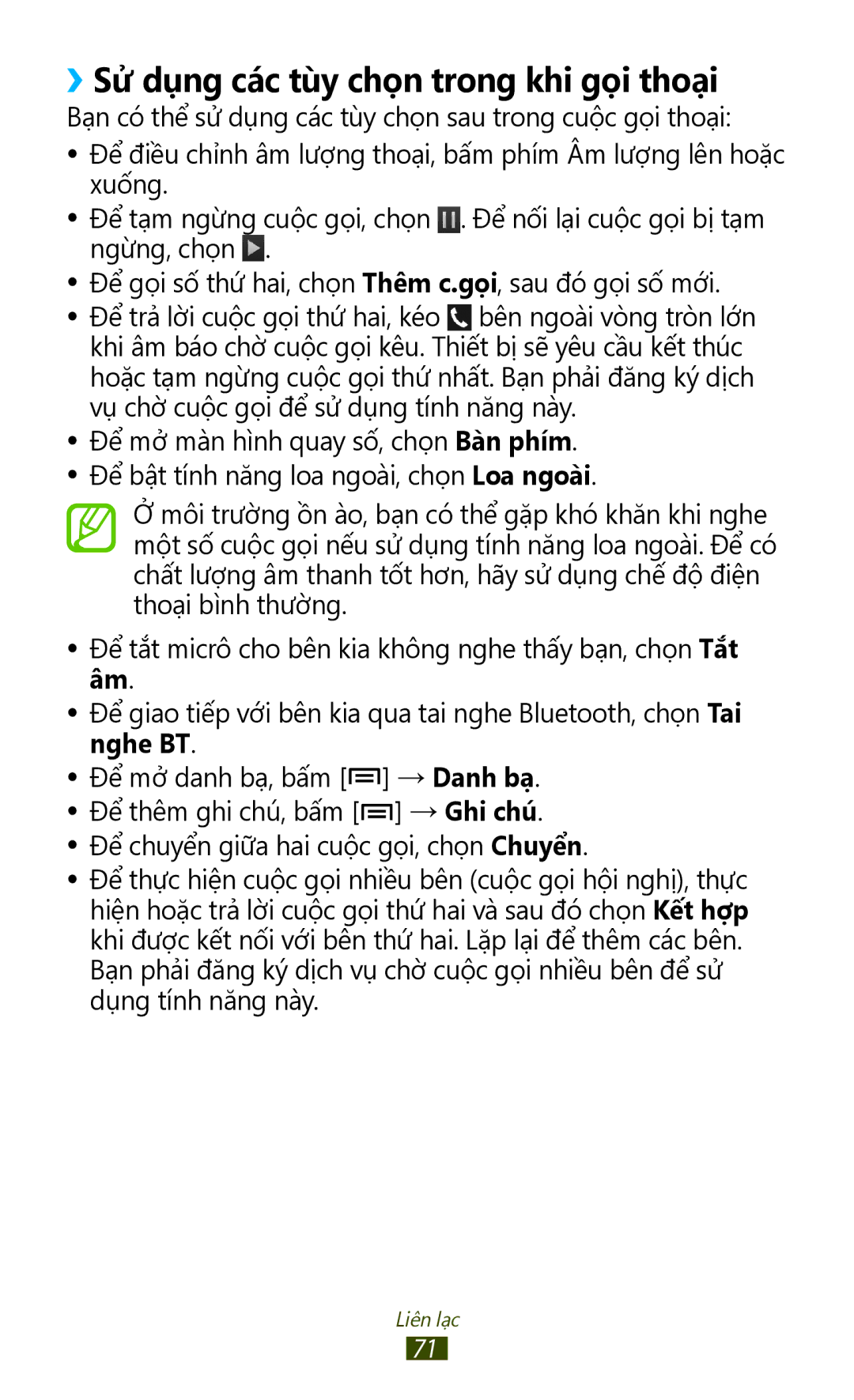 Samsung GT-N7000ZBAXEV, GT-N7000RWAXXV, GT-N7000ZBAXXV, GT-N7000RWAXEV manual ››Sử dụng các tùy chọn trong khi gọi thoạ̣i 