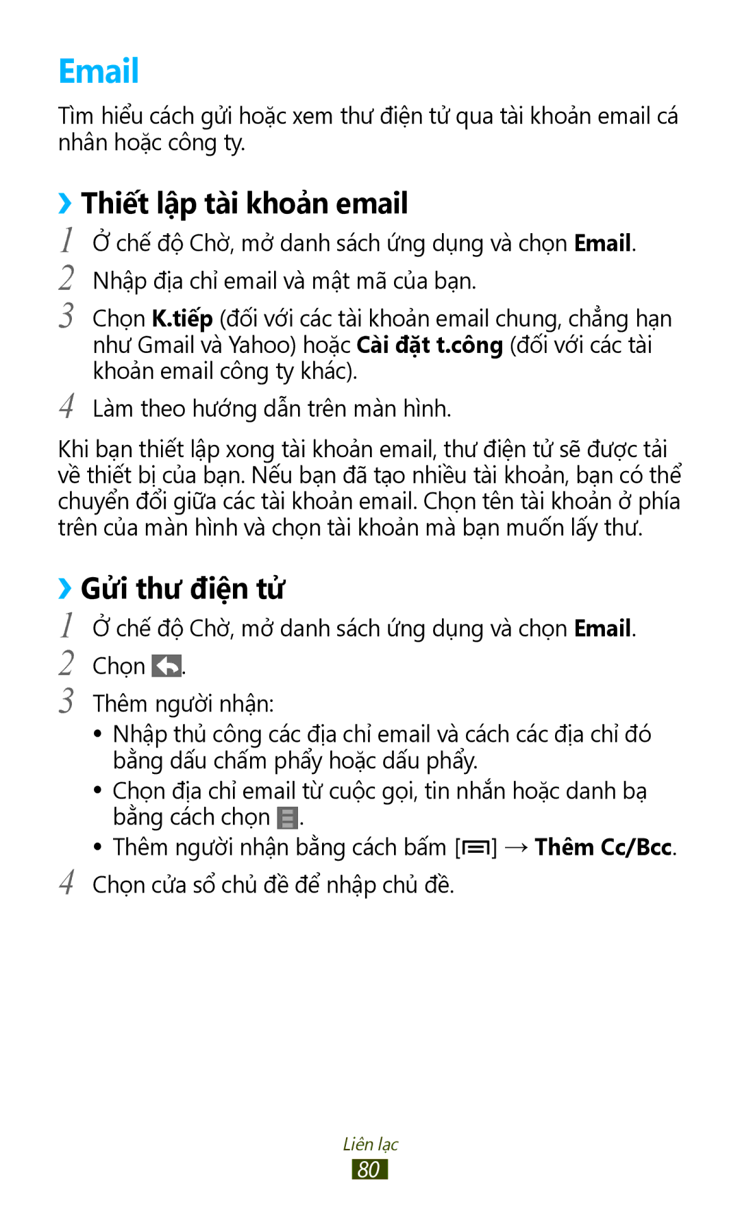 Samsung GT-N7000RWAXXV, GT-N7000ZBAXXV, GT-N7000RWAXEV, GT-N7000ZBAXEV manual ››Thiết lập tài khoả̉n email 