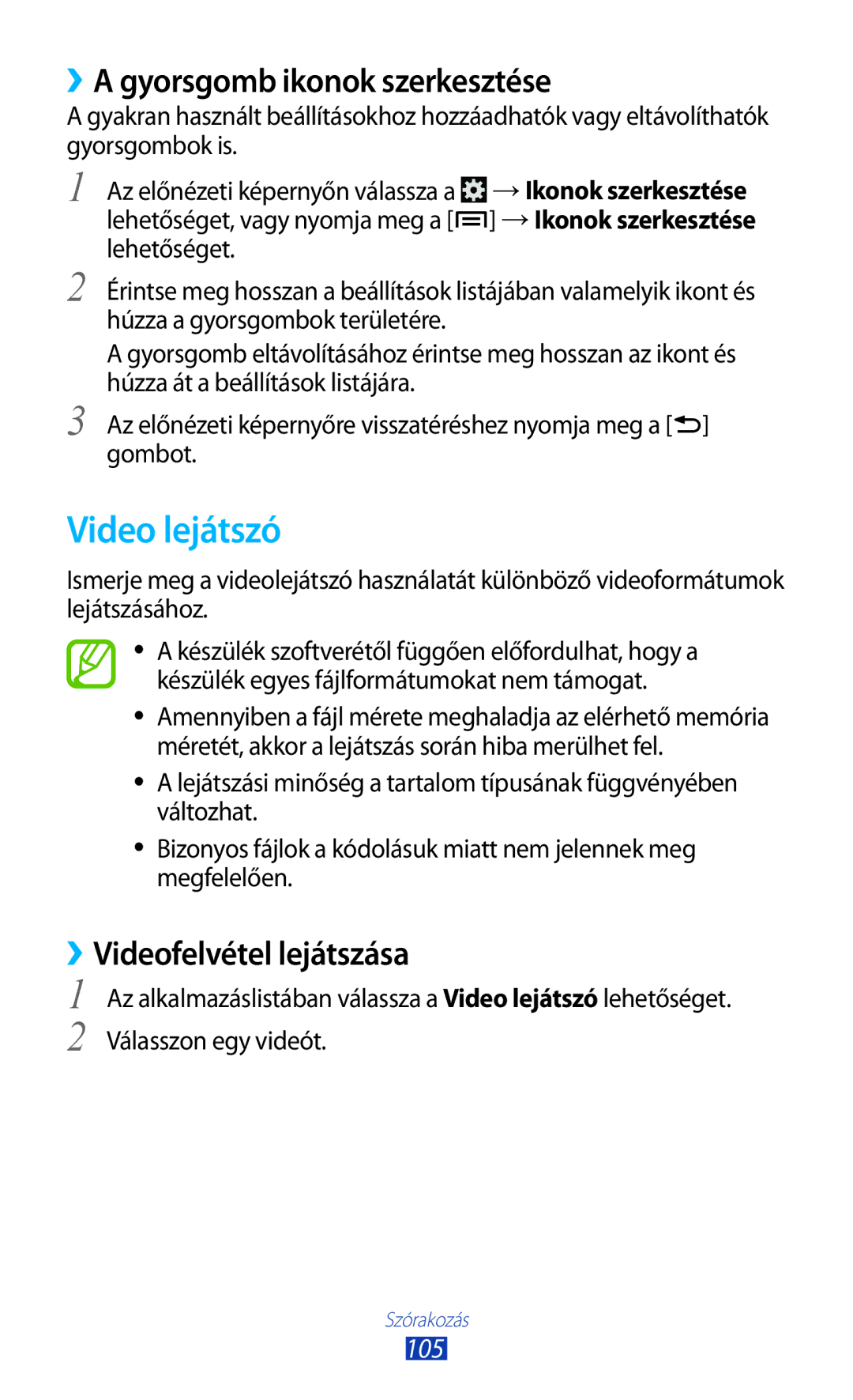 Samsung GT-N7000ZBATMH, GT-N7000ZBADBT Video lejátszó, ››A gyorsgomb ikonok szerkesztése, ››Videofelvétel lejátszása, 105 