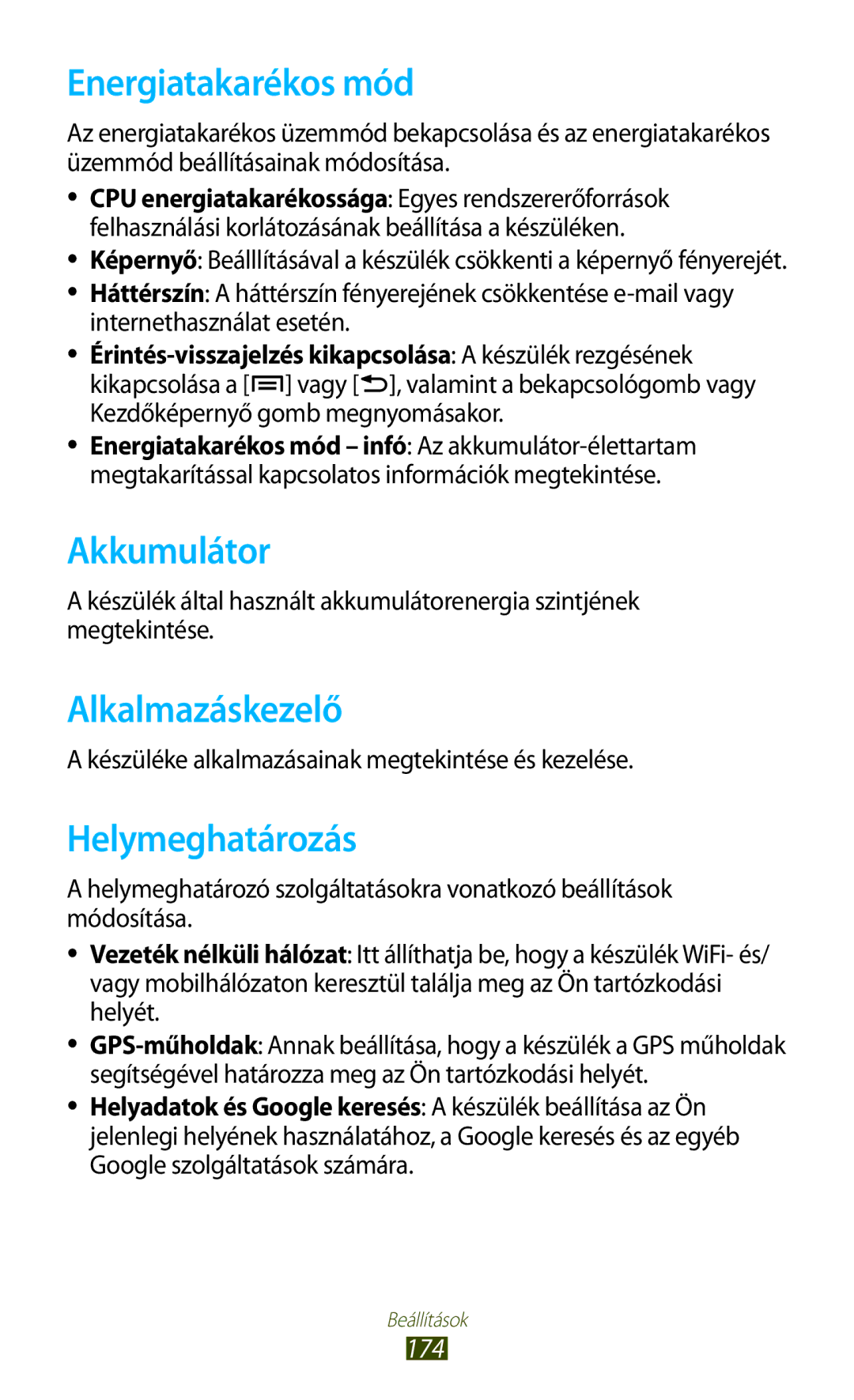 Samsung GT-N7000RWAHUI, GT-N7000ZBADBT manual Energiatakarékos mód, Akkumulátor, Alkalmazáskezelő, Helymeghatározás, 174 