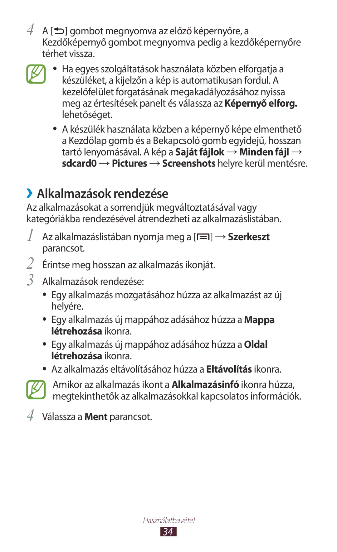 Samsung GT2N7000ZBAXEH, GT-N7000ZBADBT, GT-N7000ZBEATO, GT-N7000RWAATO ››Alkalmazások rendezése, Válassza a Ment parancsot 