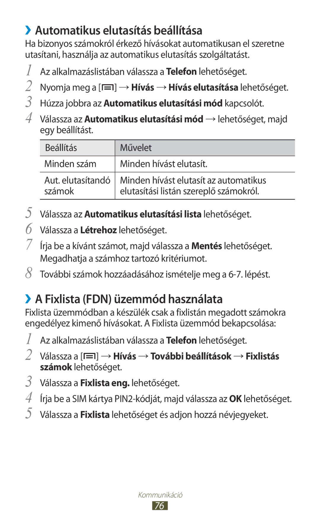 Samsung GT2N7000RWATMH, GT-N7000ZBADBT manual ››Automatikus elutasítás beállítása, ››A Fixlista FDN üzemmód használata 