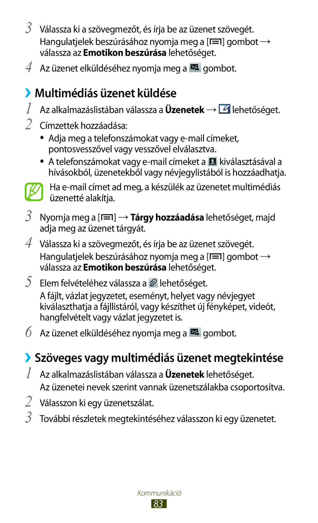 Samsung GT-N7000ZBEATO, GT-N7000ZBADBT manual ››Multimédiás üzenet küldése, ››Szöveges vagy multimédiás üzenet megtekintése 