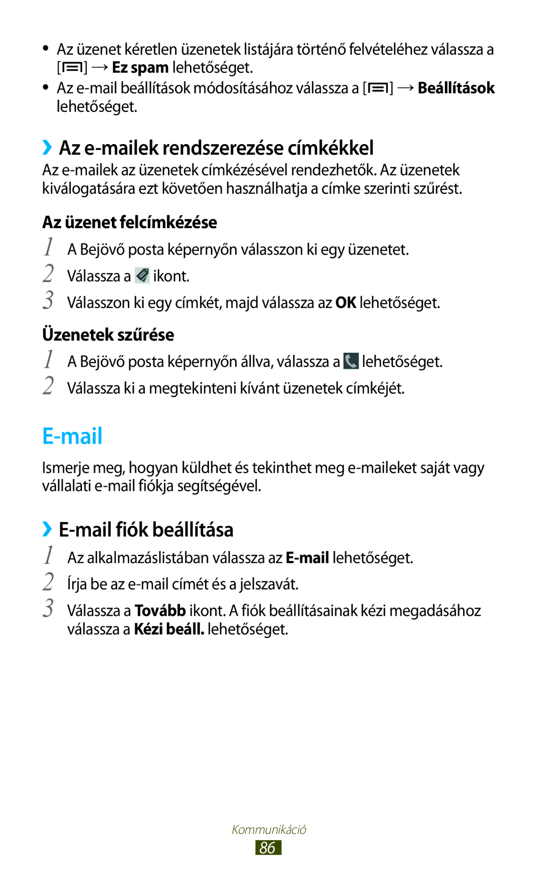 Samsung GT-N7000ZBAATO manual Mail, ››Az e-mailek rendszerezése címkékkel, ››E-mail fiók beállítása, Az üzenet felcímkézése 