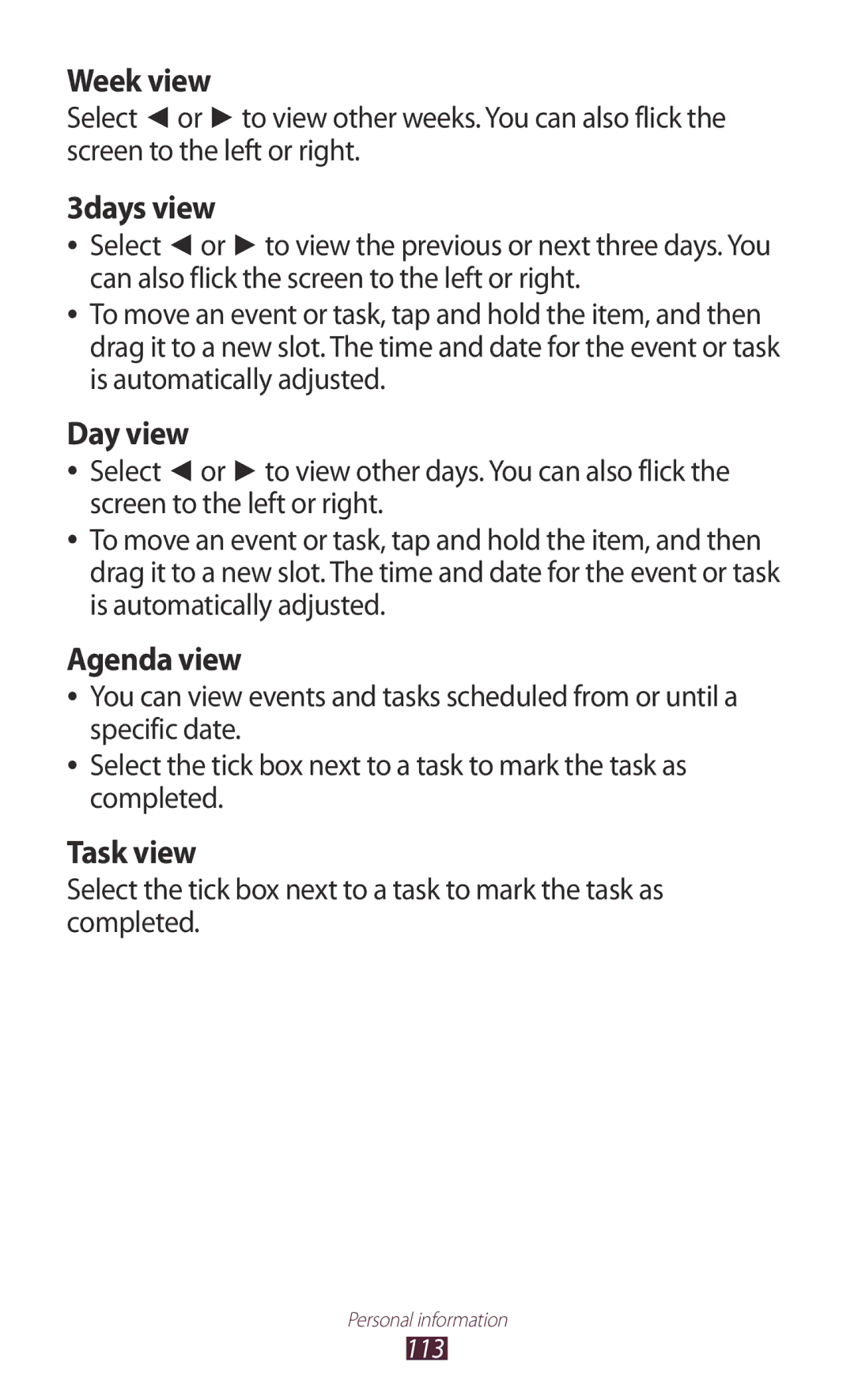 Samsung GT-N7000ZBABTC, GT-N7000ZBADBT, GT-N7000ZBEDBT manual Week view, 3days view, Day view, Agenda view, Task view 