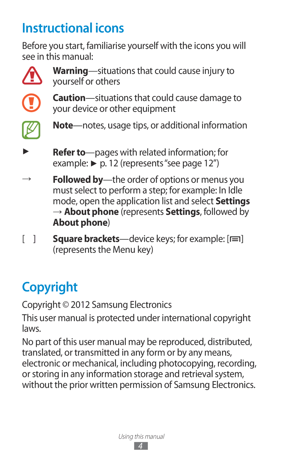 Samsung GT-N7000RWAMBC manual Instructional icons, Represents the Menu key, Copyright 2012 Samsung Electronics 