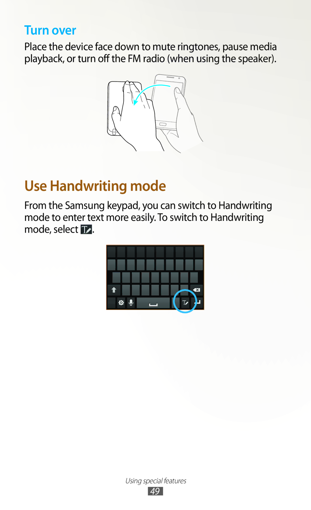 Samsung GT-N7000ZBAITV, GT-N7000ZBADBT, GT-N7000ZBEDBT, GT-N7000ZBEATO, GT-N7000RWATUR, GT-N7000RWAMBC Use Handwriting mode 