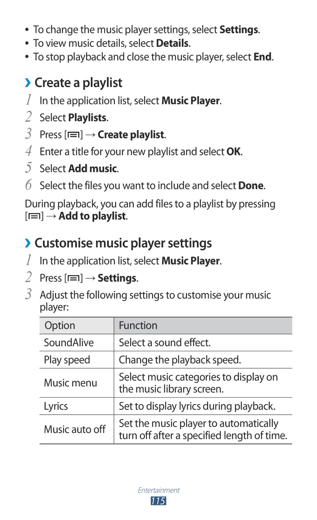 Samsung GT2N7000RWAXEZ Create a playlist, ››Customise music player settings, Select Playlists, Press → Create playlist 