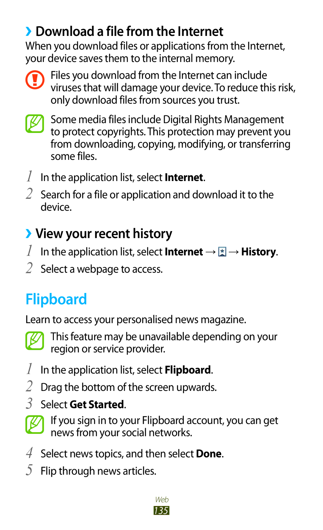Samsung GT-N7000ZBEXEH Flipboard, ››Download a file from the Internet, ››View your recent history, Select Get Started 