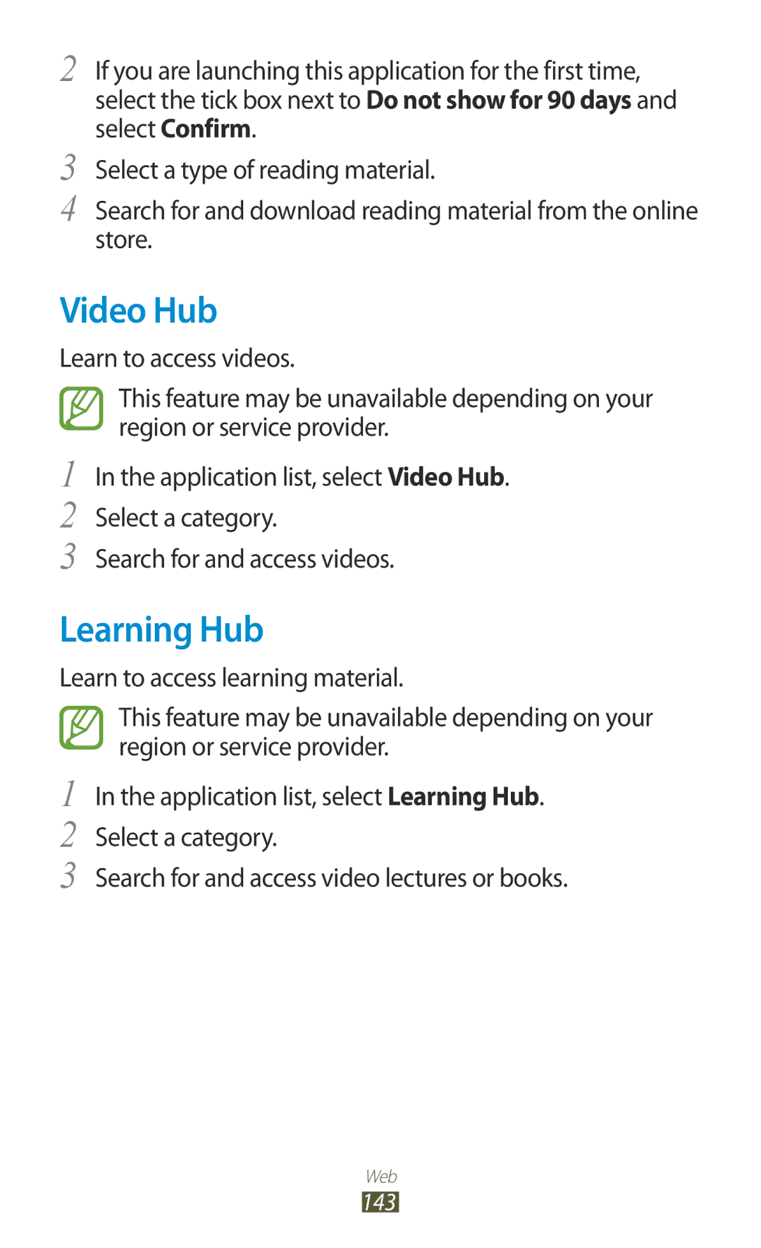 Samsung GT2N7000RWAPAN, GT-N7000ZBADBT, GT-N7000ZBEDBT, GT-N7000ZBEATO, GT-N7000RWATUR, GT-N7000RWAMBC Video Hub, Learning Hub 