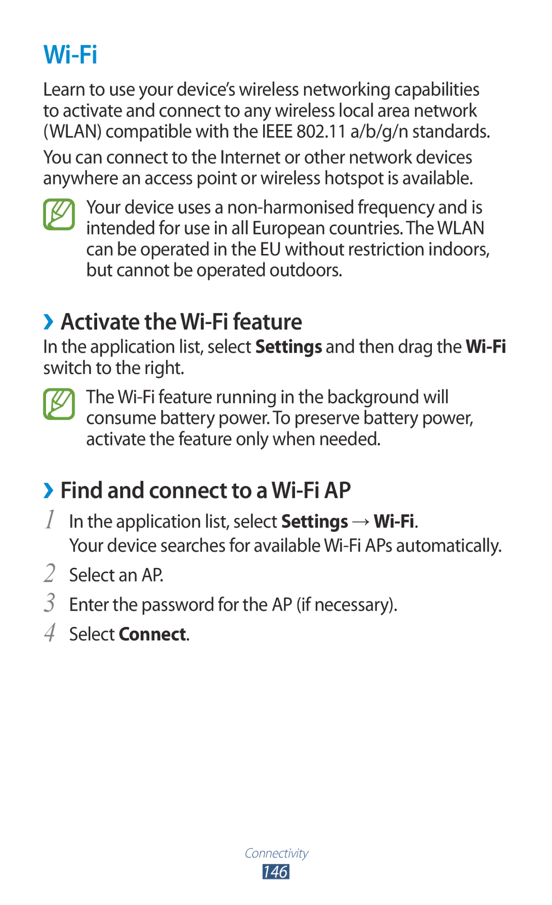 Samsung GT-N7000RWEATO, GT-N7000ZBADBT, GT-N7000ZBEDBT ››Activate the Wi-Fi feature, ››Find and connect to a Wi-Fi AP 