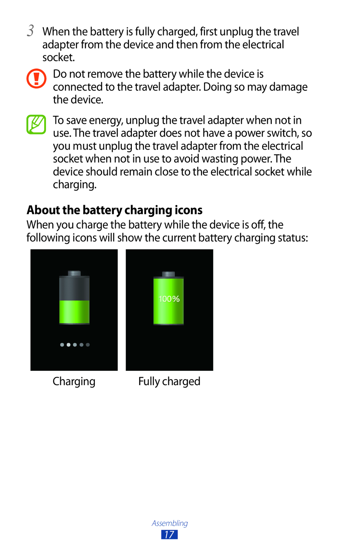 Samsung GT-N7000ZBAVD2, GT-N7000ZBADBT, GT-N7000ZBEDBT, GT-N7000ZBEATO manual About the battery charging icons, Charging 