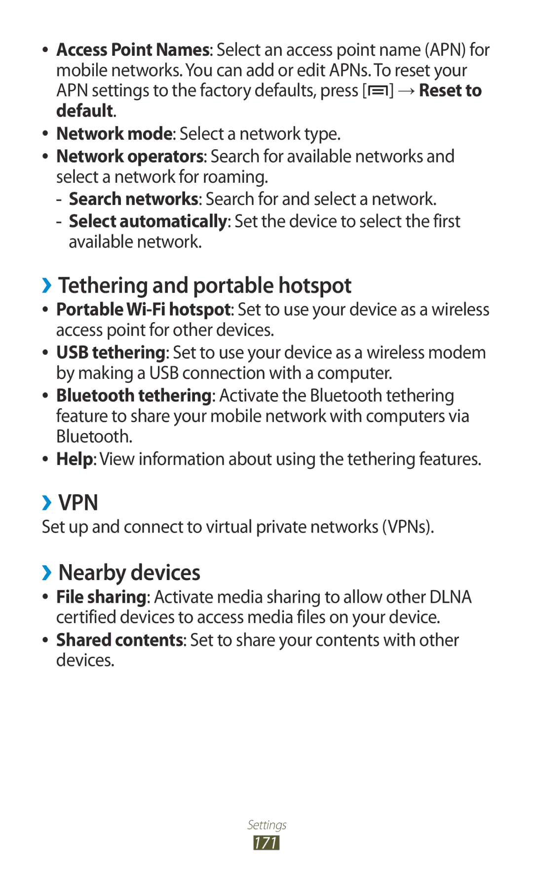 Samsung GT-N7000ZBAEUR, GT-N7000ZBADBT, GT-N7000ZBEDBT, GT-N7000ZBEATO ››Tethering and portable hotspot, ››Nearby devices 