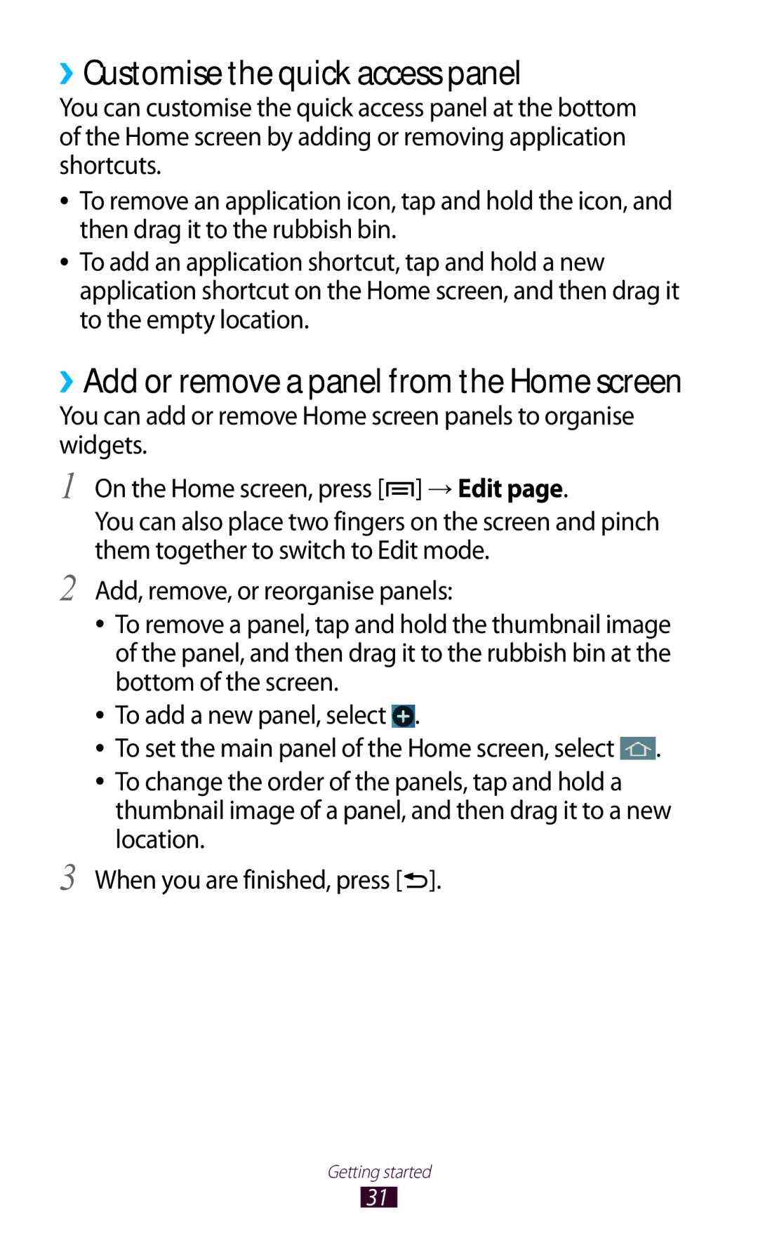 Samsung GT-N7000RWABOG, GT-N7000ZBADBT ››Customise the quick access panel, ››Add or remove a panel from the Home screen 