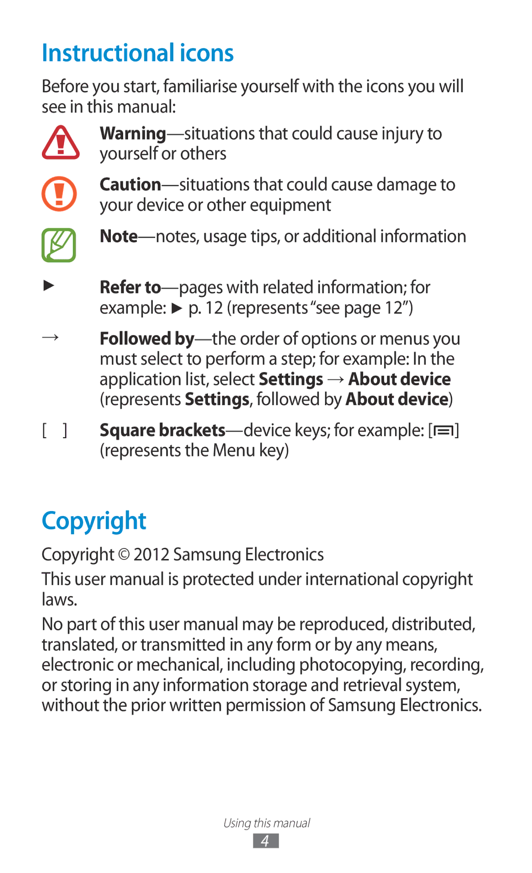 Samsung GT-N7000RWAMBC manual Instructional icons, Represents the Menu key, Copyright 2012 Samsung Electronics 