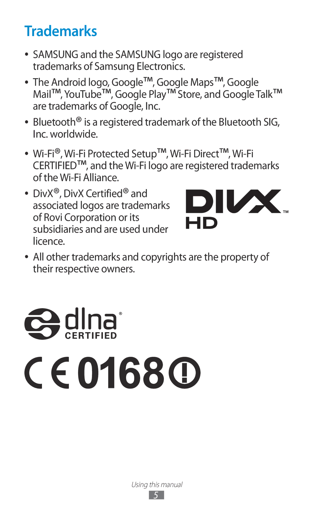 Samsung GT-N7000ZBAVIA, GT-N7000ZBADBT, GT-N7000ZBEDBT, GT-N7000ZBEATO, GT-N7000RWATUR, GT-N7000RWAMBC manual Trademarks 