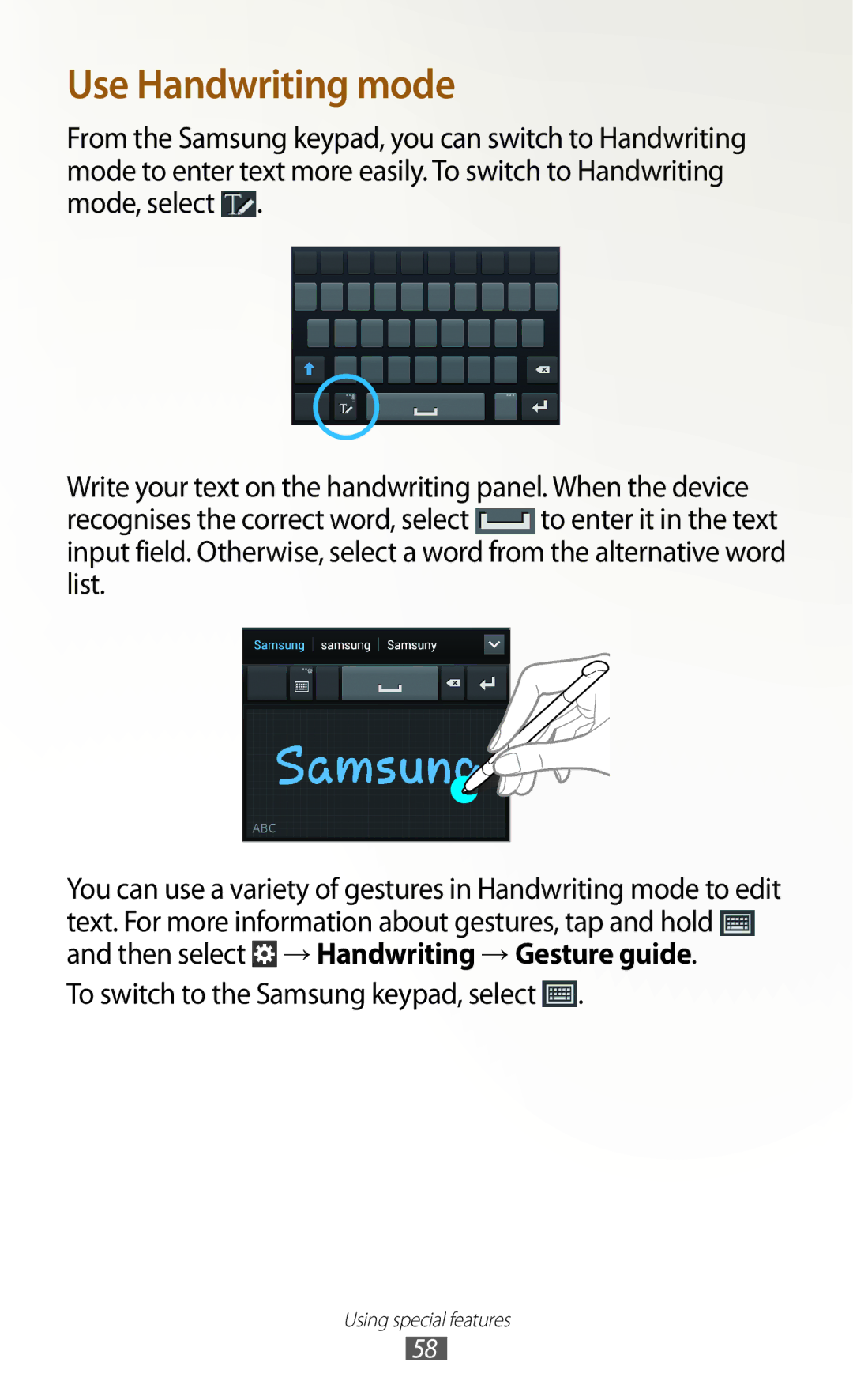 Samsung GT-N7000RWEATL, GT-N7000ZBADBT, GT-N7000ZBEDBT manual Use Handwriting mode, To switch to the Samsung keypad, select 