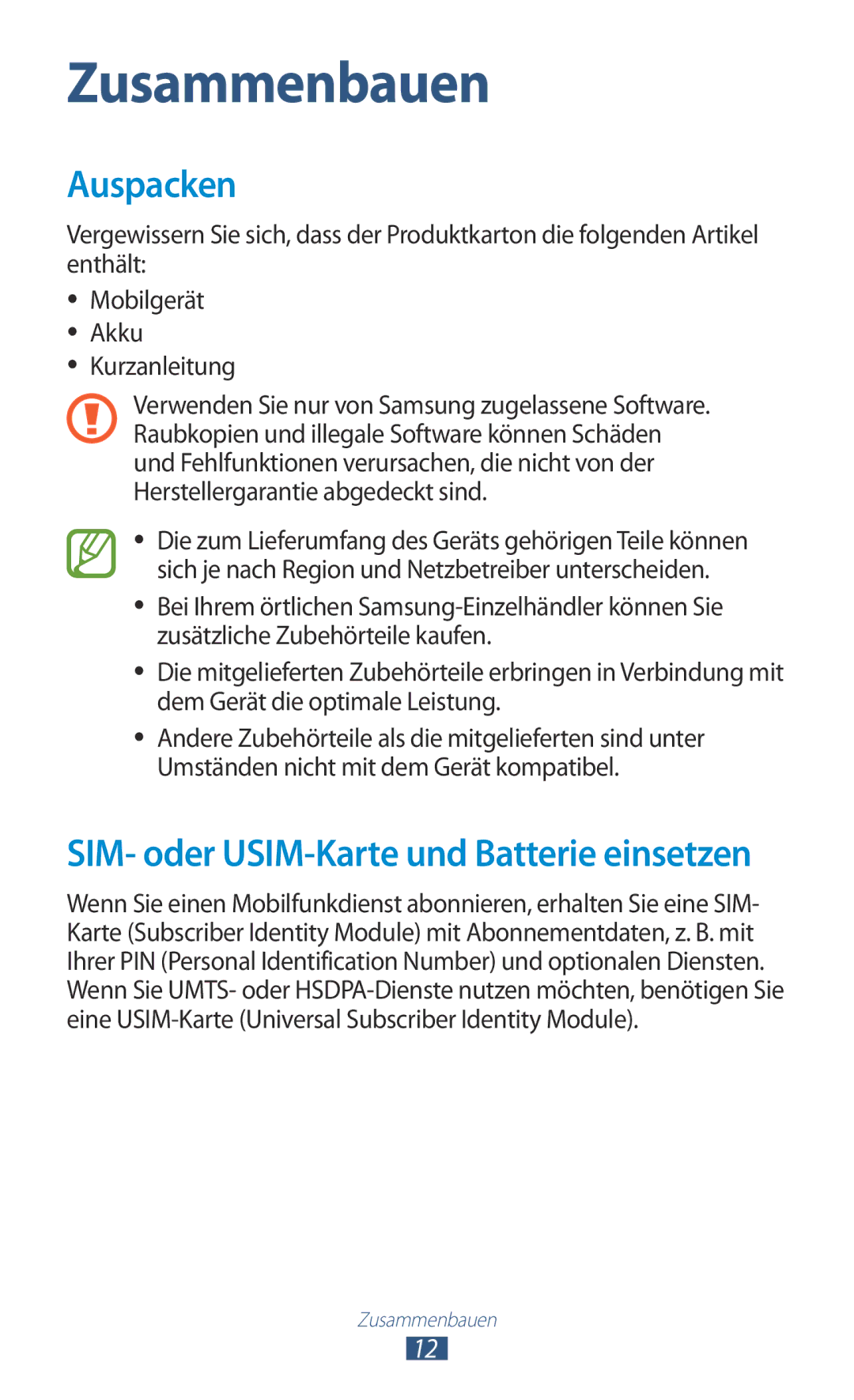 Samsung GT-N7000RWAEUR, GT-N7000ZBADBT, GT-N7000ZBEDBT, GT-N7000ZBEATO, GT-N7000RWATUR manual Zusammenbauen, Auspacken 