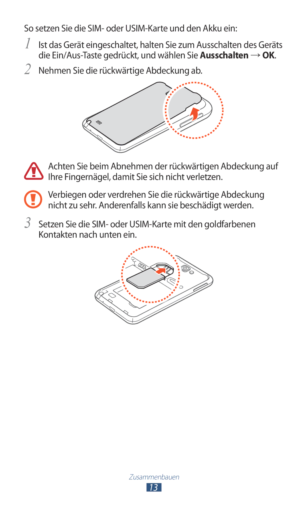 Samsung GT-N7000ZBAMBC So setzen Sie die SIM- oder USIM-Karte und den Akku ein, Nehmen Sie die rückwärtige Abdeckung ab 