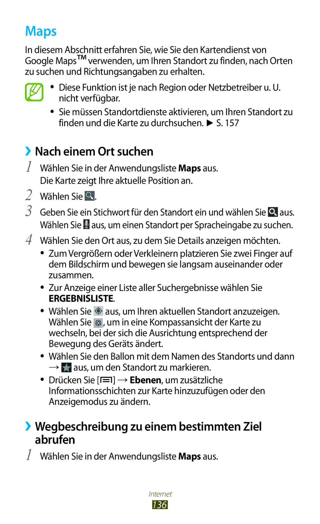 Samsung GT-N7000ZBATUR manual Maps, ››Nach einem Ort suchen, ››Wegbeschreibung zu einem bestimmten Ziel abrufen, 136 