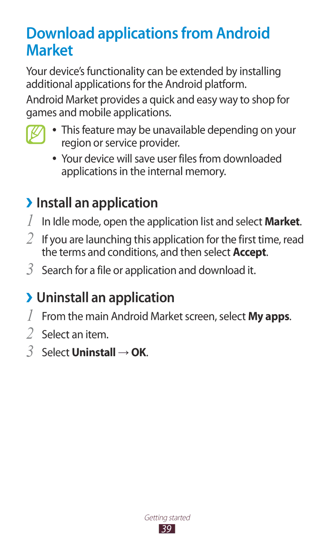 Samsung GT-N7000ZBADBT Download applications from Android Market, ››Install an application, ››Uninstall an application 