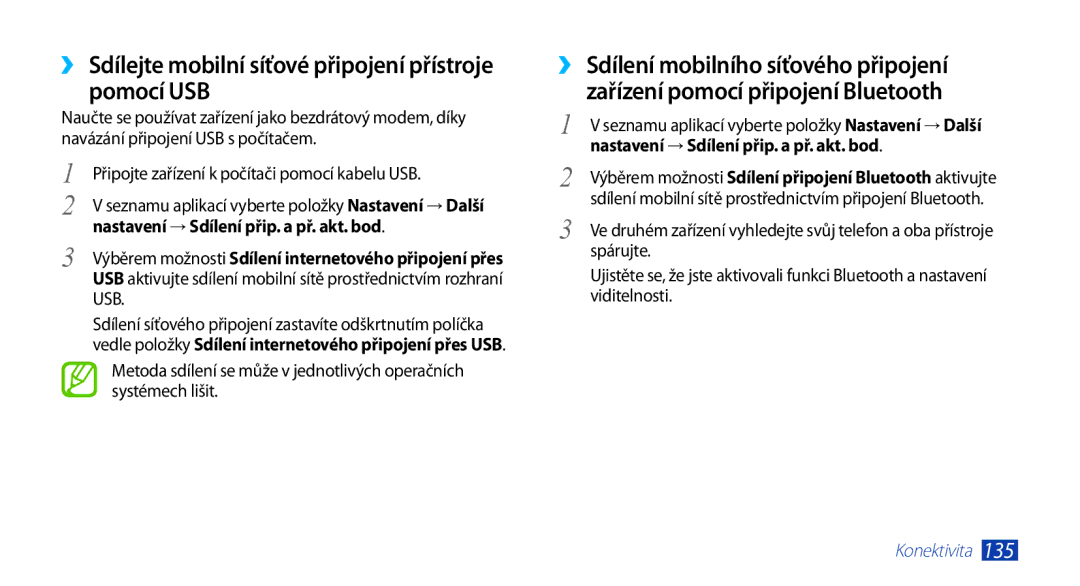 Samsung GT-N7000ZBAEUR, GT-N7000ZBAXEZ, GT-N7000ZBAVDC ››Sdílejte mobilní síťové připojení přístroje pomocí USB, Spárujte 