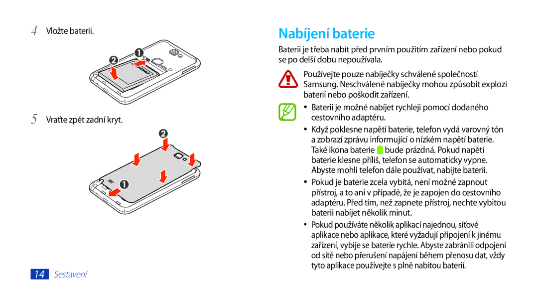 Samsung GT-N7000RWAXEZ, GT-N7000ZBAEUR, GT-N7000ZBAXEZ manual Nabíjení baterie, Vložte baterii Vraťte zpět zadní kryt 