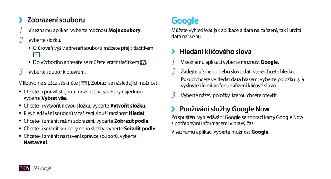 Samsung GT2N7000ZBAVDC, GT-N7000ZBAEUR manual ››Hledání klíčového slova, ››Používání služby Google Now, 146 Nástroje 