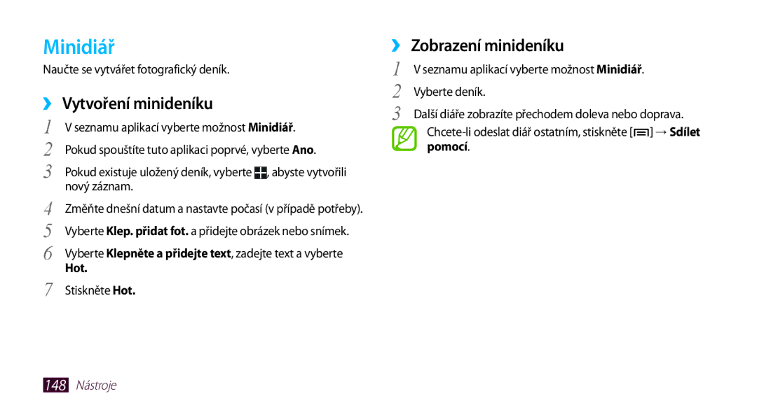 Samsung GT-N7000RWAXSK, GT-N7000ZBAEUR, GT-N7000ZBAXEZ manual Minidiář, ››Vytvoření minideníku, ››Zobrazení minideníku, Hot 