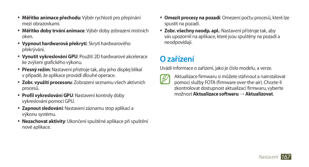 Samsung GT-N7000ZBAVDC, GT-N7000ZBAEUR, GT-N7000ZBAXEZ Zařízení, Uvádí informace o zařízení, jako je číslo modelu, a verze 