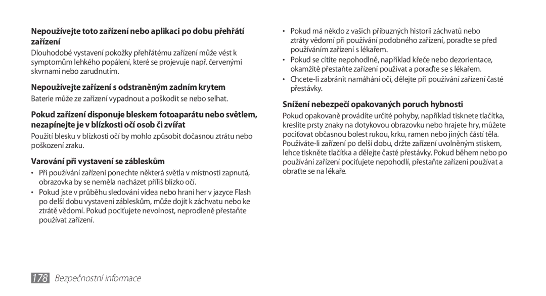 Samsung GT-N7000RWAXSK manual Nepoužívejte zařízení s odstraněným zadním krytem, Varování při vystavení se zábleskům 