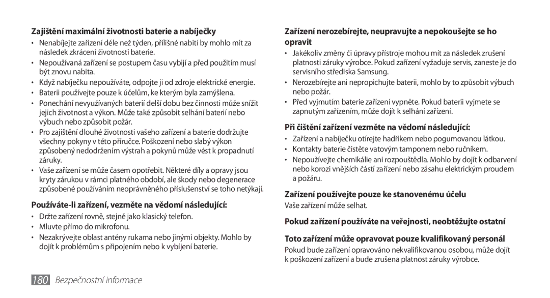 Samsung GT-N7000ZBAEUR Zajištění maximální životnosti baterie a nabíječky, Zařízení používejte pouze ke stanovenému účelu 