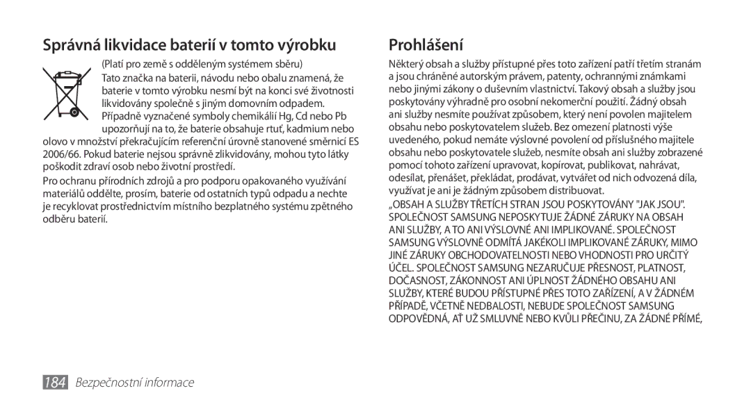 Samsung GT-N7000ZBAO2C, GT-N7000ZBAEUR, GT-N7000ZBAXEZ, GT-N7000ZBAVDC Správná likvidace baterií v tomto výrobku, Prohlášení 