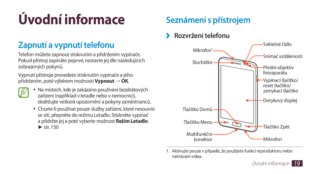 Samsung GT-N7000ZBAO2C manual Zapnutí a vypnutí telefonu, Seznámení s přístrojem ››Rozvržení telefonu, Úvodní informace 