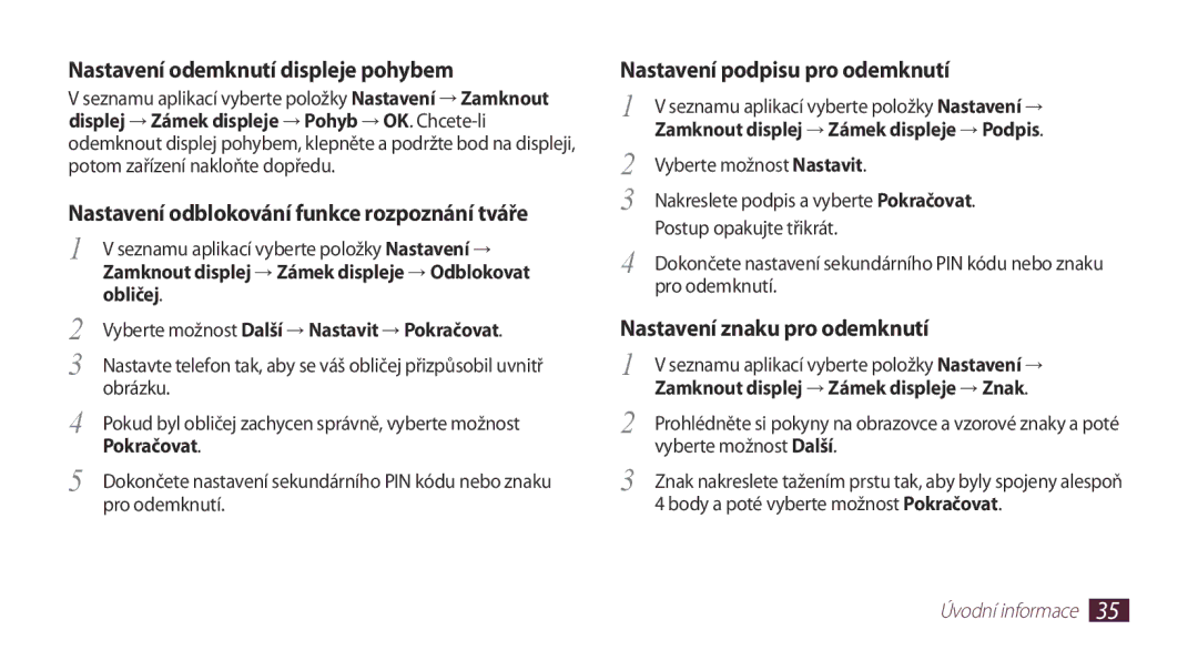 Samsung GT-N7000ZBAMAX, GT-N7000ZBAEUR Nastavení odemknutí displeje pohybem, Nastavení odblokování funkce rozpoznání tváře 