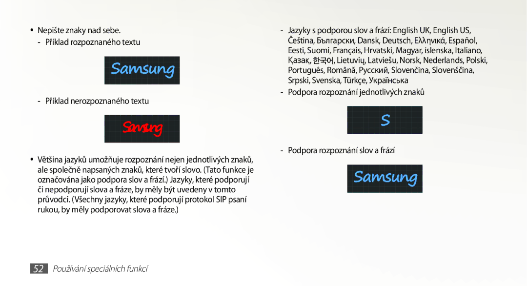 Samsung GT2N7000ZBAXEZ, GT-N7000ZBAEUR, GT-N7000ZBAXEZ, GT-N7000ZBAVDC, GT-N7000RWAXEO manual 52 Používání speciálních funkcí 