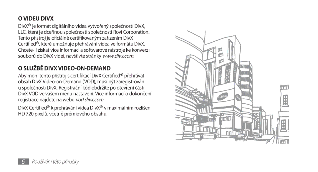 Samsung GT2N7000ZBAORS, GT-N7000ZBAEUR, GT-N7000ZBAXEZ, GT-N7000ZBAVDC, GT-N7000RWAXEO Videu Divx Službě Divx VIDEO-ON-DEMAND 
