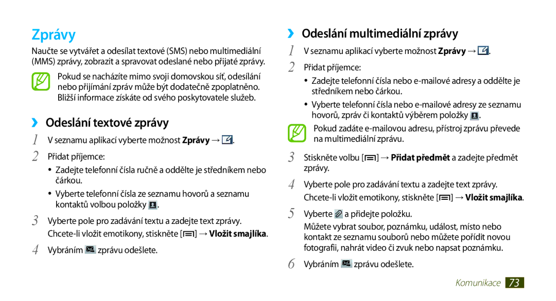 Samsung GT-N7000RWAXSK, GT-N7000ZBAEUR, GT-N7000ZBAXEZ Zprávy, ››Odeslání textové zprávy, ››Odeslání multimediální zprávy 