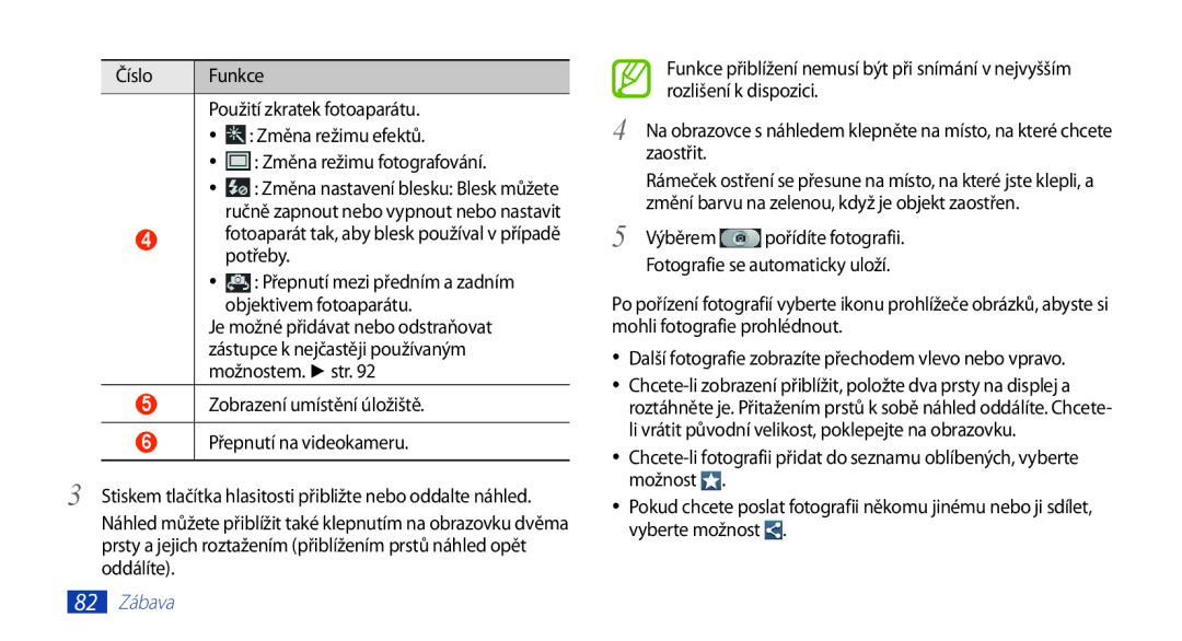 Samsung GT2N7000ZBAXEZ, GT-N7000ZBAEUR, GT-N7000ZBAXEZ, GT-N7000ZBAVDC, GT-N7000RWAXEO, GT-N7000ZBAO2C manual Výběrem, 82 Zábava 