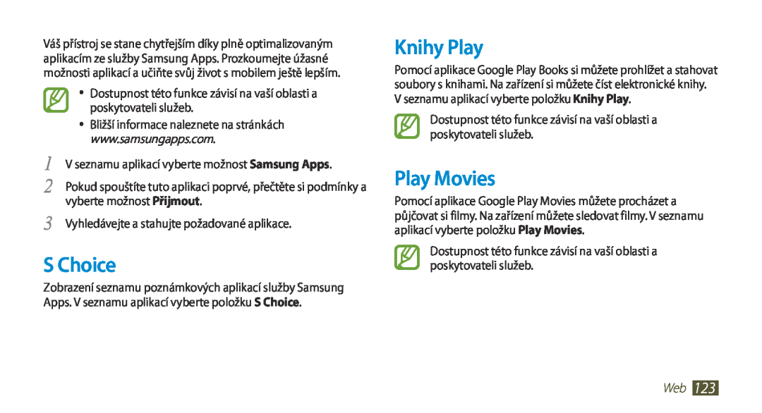 Samsung GT-N7000RWAXEO S Choice, Knihy Play, Play Movies, poskytovateli služeb, Bližší informace naleznete na stránkách 