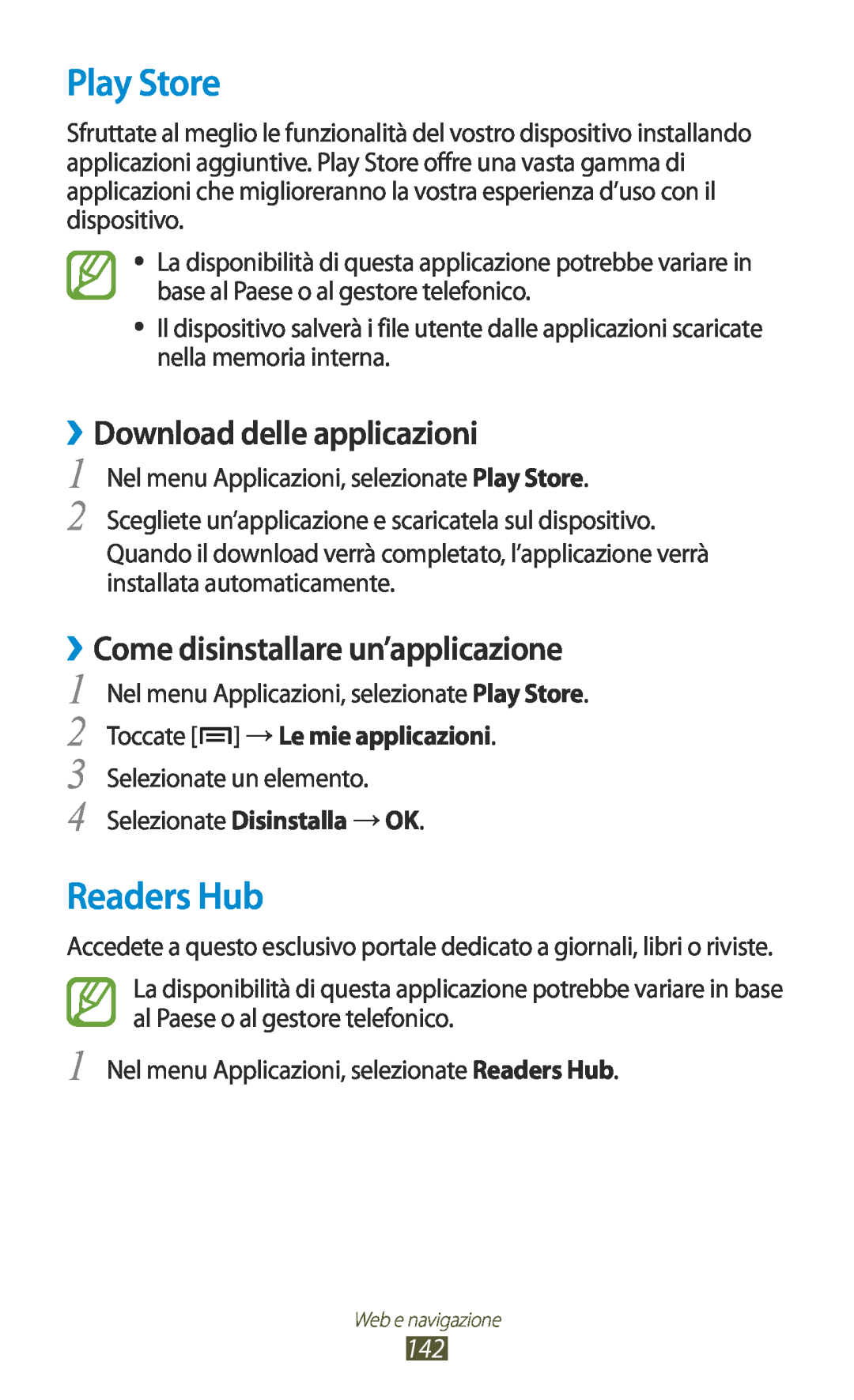Samsung GT-N7000RWAHUI manual Play Store, Readers Hub, ››Come disinstallare un’applicazione, ››Download delle applicazioni 