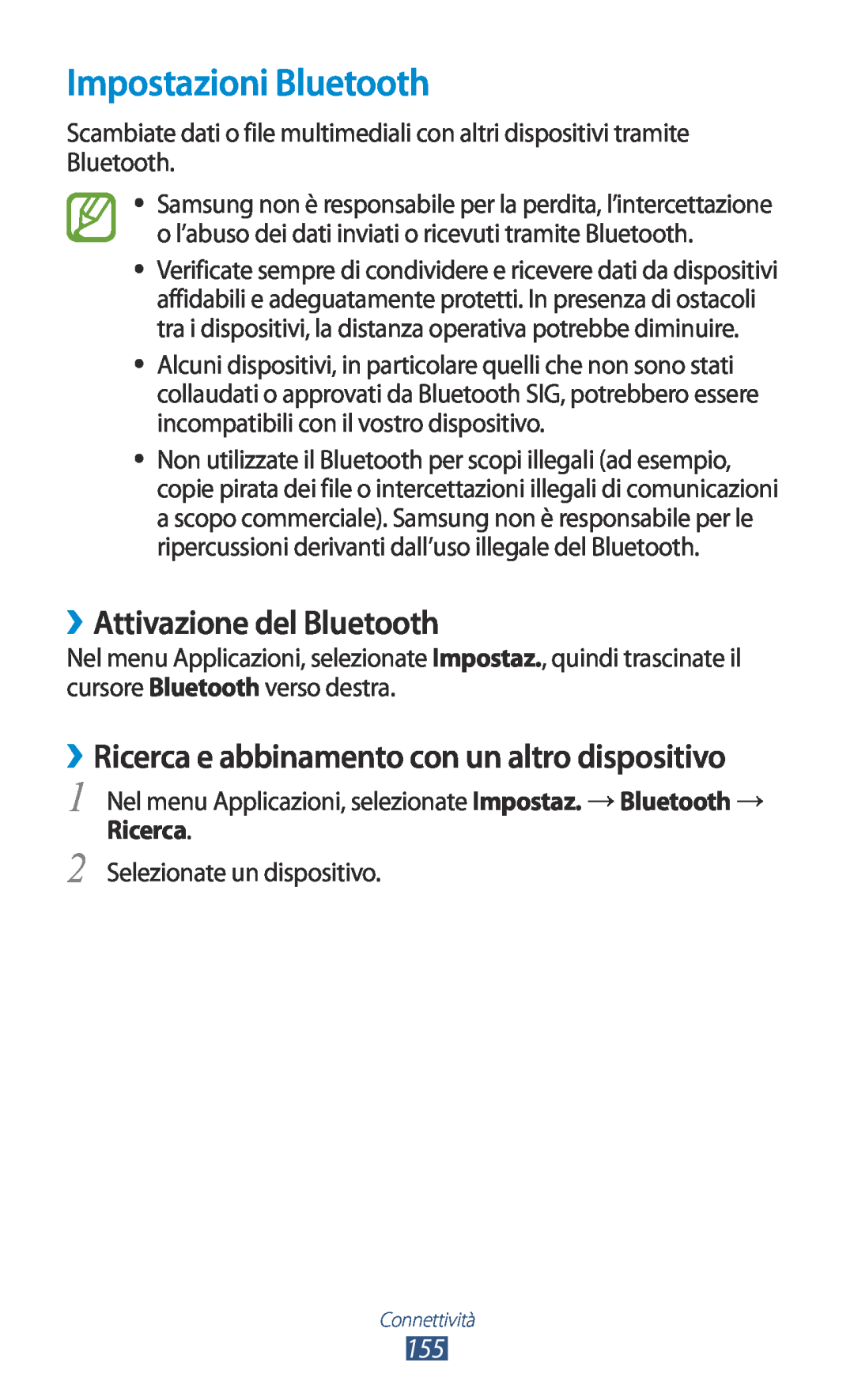 Samsung GT-N7000ZBATIM, GT-N7000ZBAXEO, GT-N7000ZBEHUI manual Impostazioni Bluetooth, ››Attivazione del Bluetooth, Ricerca 