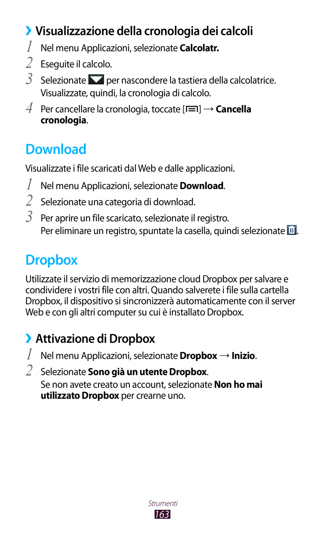 Samsung GT-N7000RWATIM manual Download, ››Visualizzazione della cronologia dei calcoli, ››Attivazione di Dropbox 
