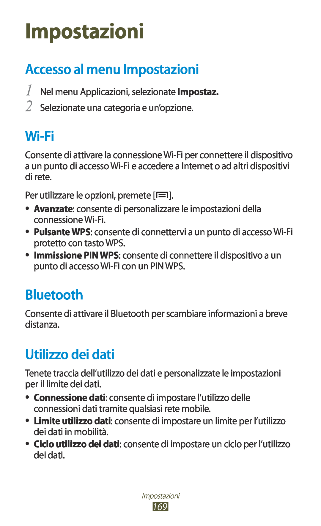 Samsung GT-N7000ZBAWIN, GT-N7000ZBAXEO manual Accesso al menu Impostazioni, Bluetooth, Utilizzo dei dati, Wi-Fi 