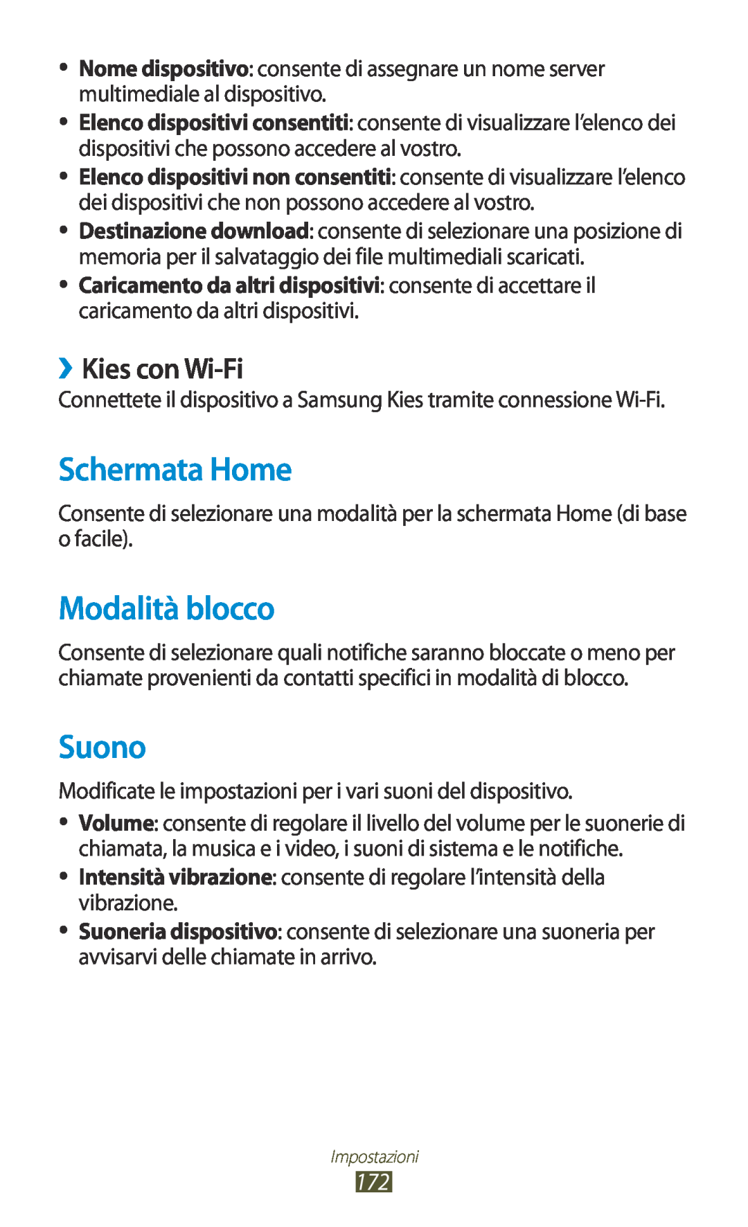 Samsung GT-N7000ZBAITV, GT-N7000ZBAXEO, GT-N7000ZBEHUI manual Modalità blocco, Suono, ››Kies con Wi-Fi, Schermata Home 