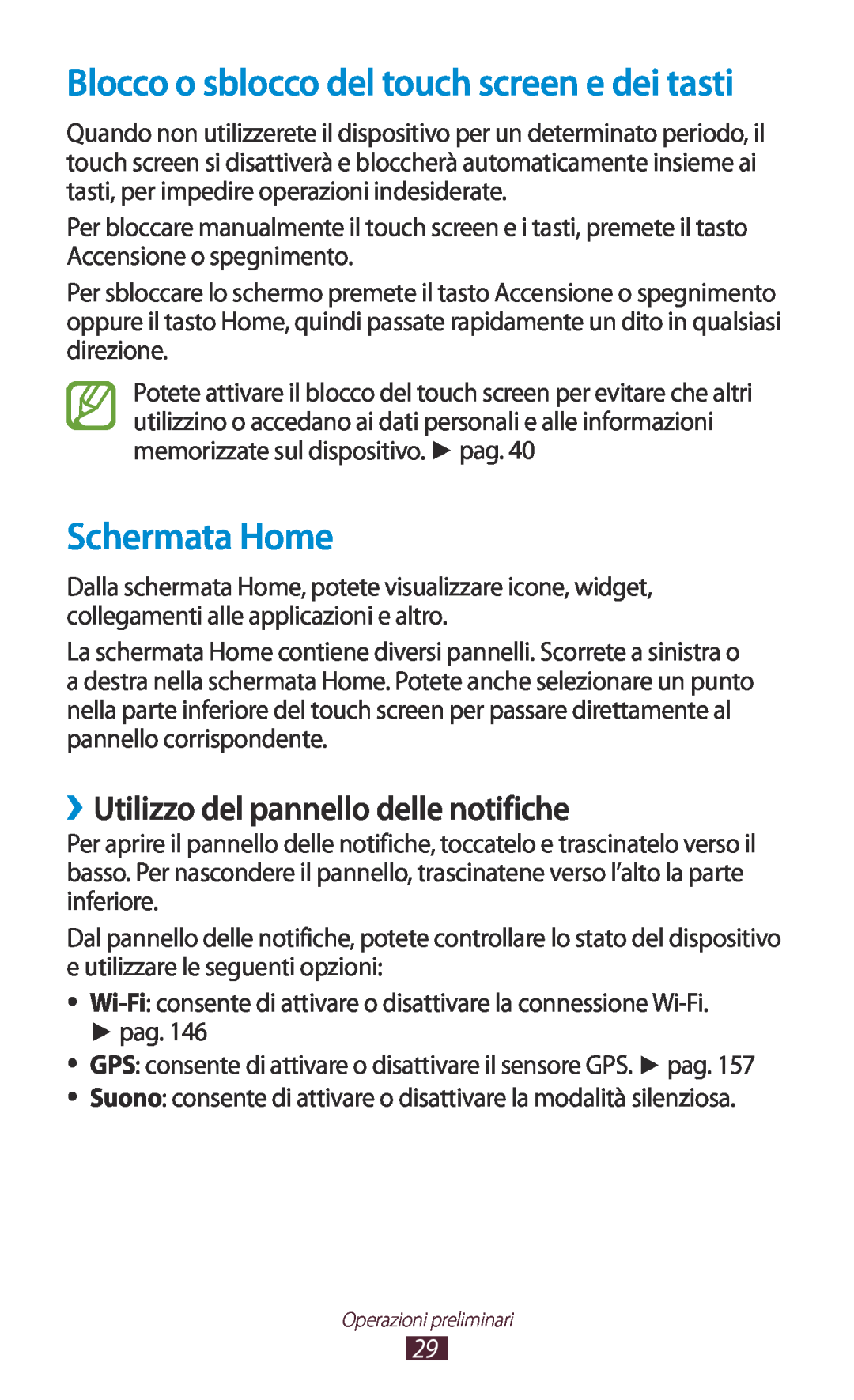 Samsung GT-N7000RWAITV, GT-N7000ZBAXEO, GT-N7000ZBEHUI manual Schermata Home, ››Utilizzo del pannello delle notifiche 