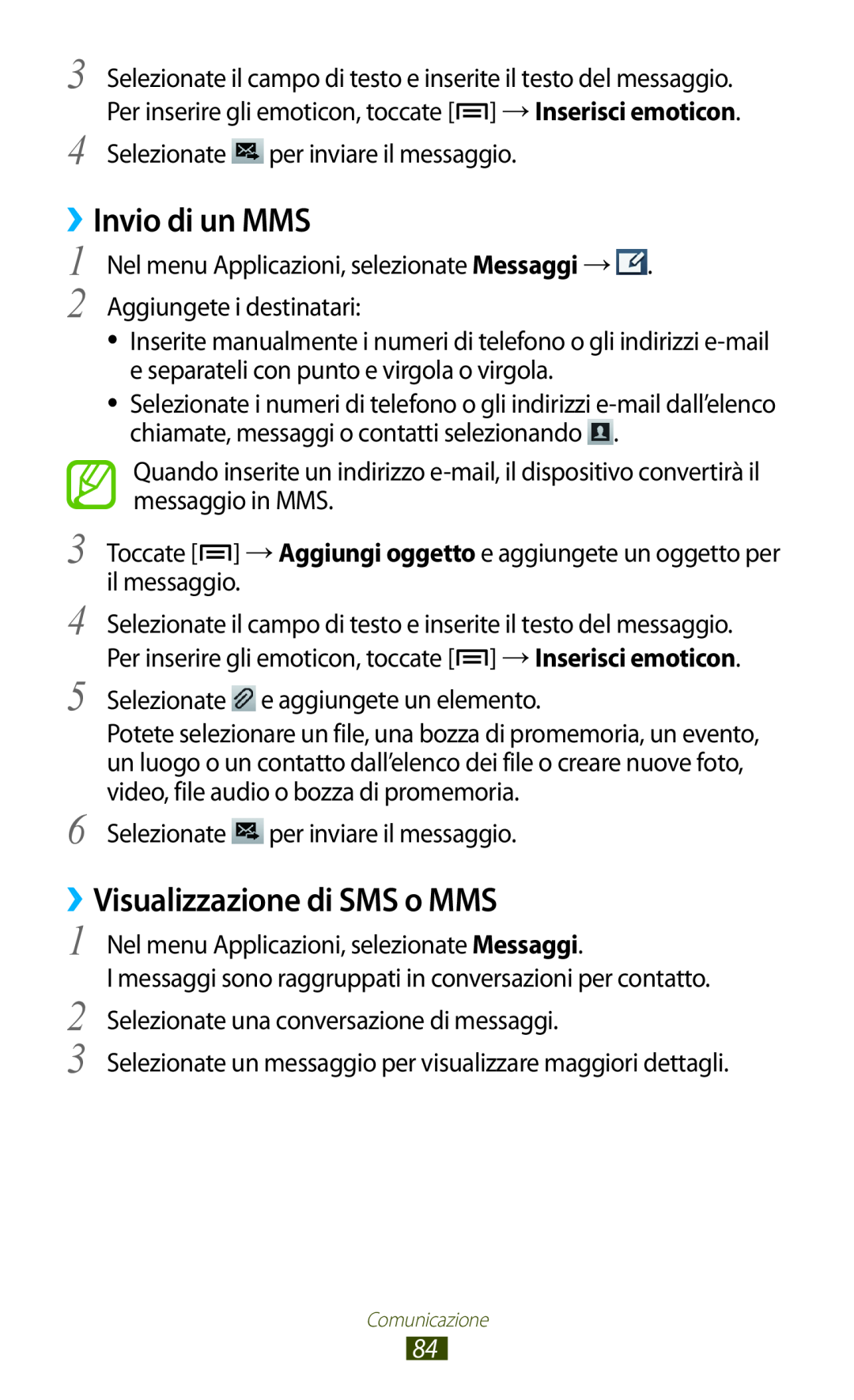 Samsung GT-N7000RWEITV, GT-N7000ZBAXEO, GT-N7000ZBEHUI, GT-N7000ZBAFWB ››Invio di un MMS, ››Visualizzazione di SMS o MMS 